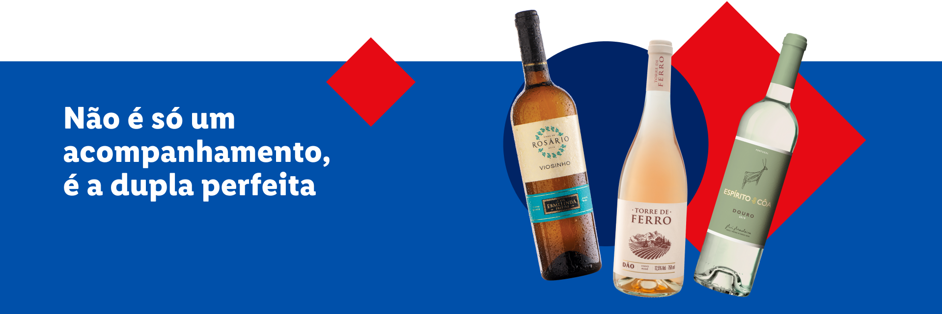 Vinhos Rosário, Torre de Ferro e Espirito de Coa: a dupla perfeita para acompanhar.