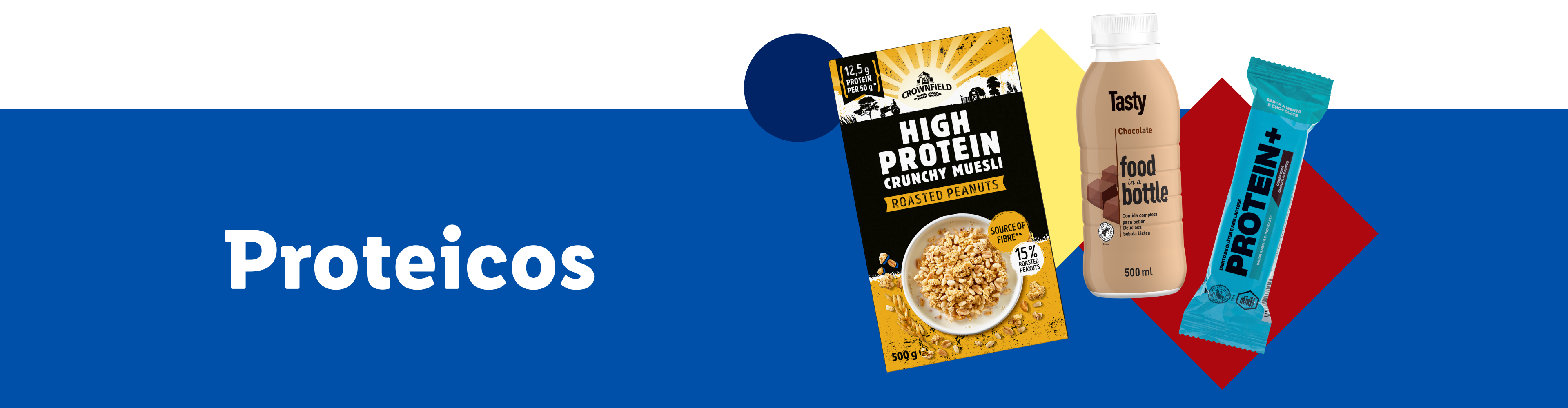 Cereais Crownfield, bebida Tasty e barra de proteína: opções proteicas.