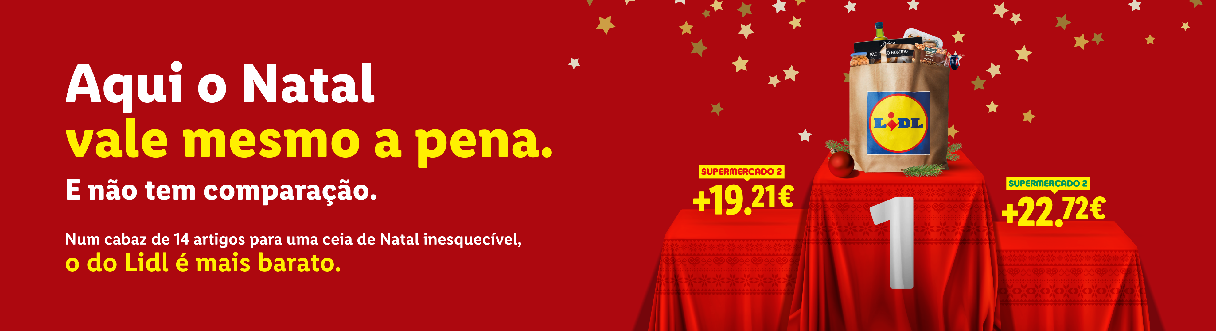 Lidl: O Natal vale a pena, com um cabaz de 14 artigos mais barato, sem comparação.