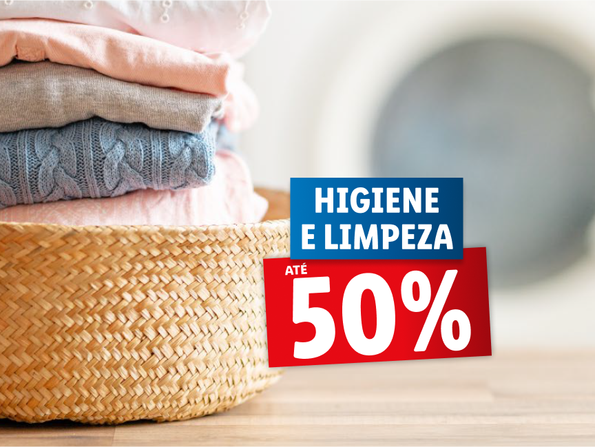 Higiene e Limpeza até 50% de Desconto