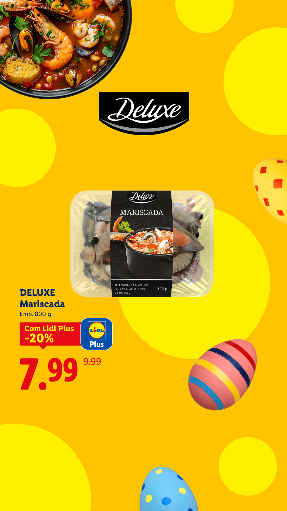 Mariscada Deluxe com desconto de 20% para membros Lidl Plus, preço final 7,99€, com ovos de Páscoa.