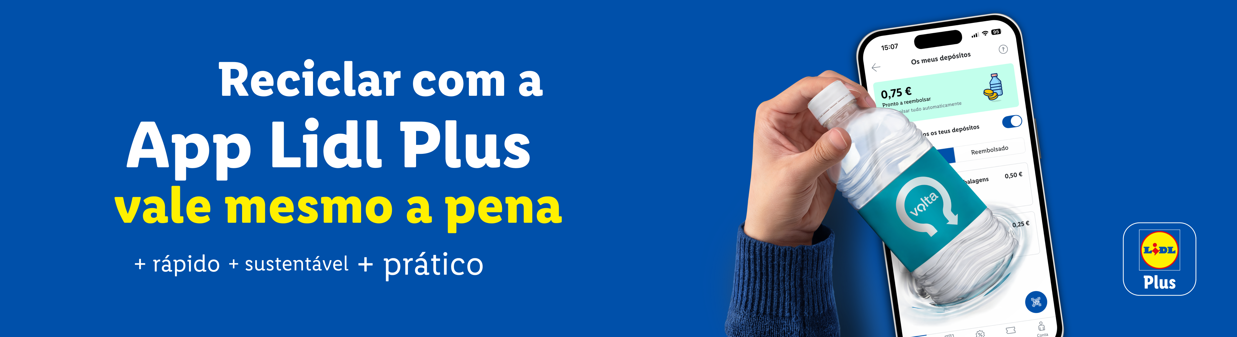 Reciclar com a App Lidl Plus vale mesmo a pena: rápido, sustentável e prático.