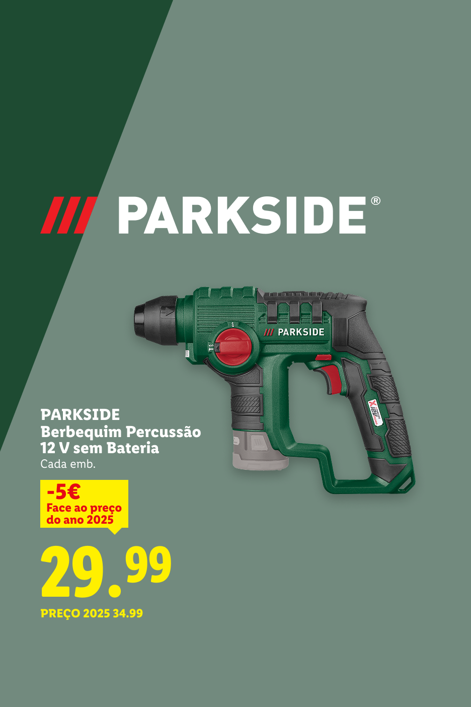 Berbequim de percussão de 12 V sem bateria, com preço de 29,99€, com desconto de 5€ face ao preço de 2025 de 34,99€.