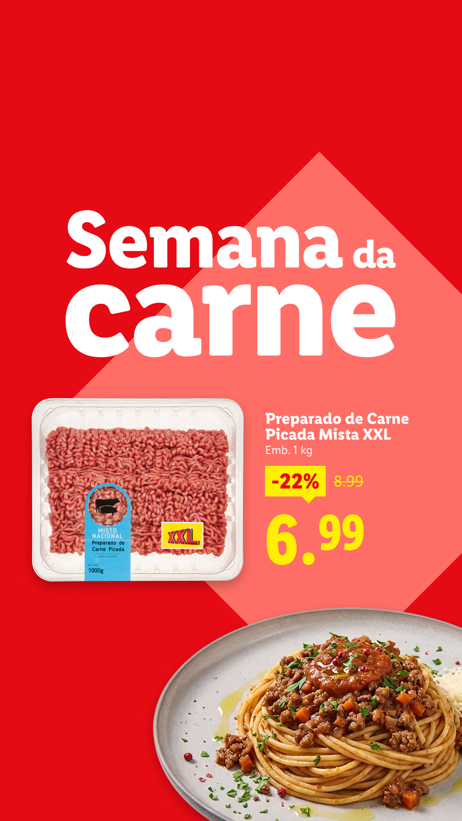 Semana da carne: embalagem de carne picada XXL e prato de esparguete à bolonhesa, com preço de 6,99€.