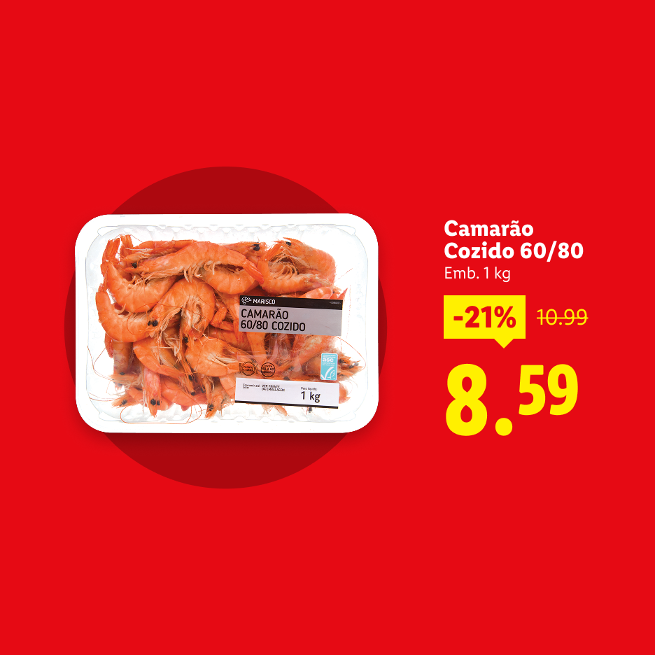 Camarão cozido 60/80, embalagem de 1 kg, com 21% de desconto, de 10,99€ por 8,59€.