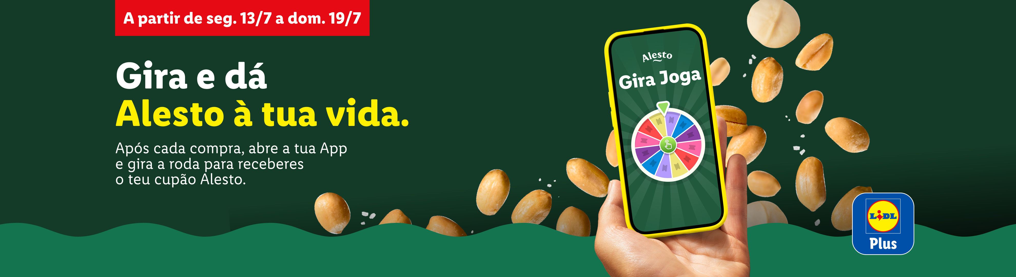 Promoção de amendoins e frutos secos com jogo de roda da sorte na app, de 13 a 19 de julho.