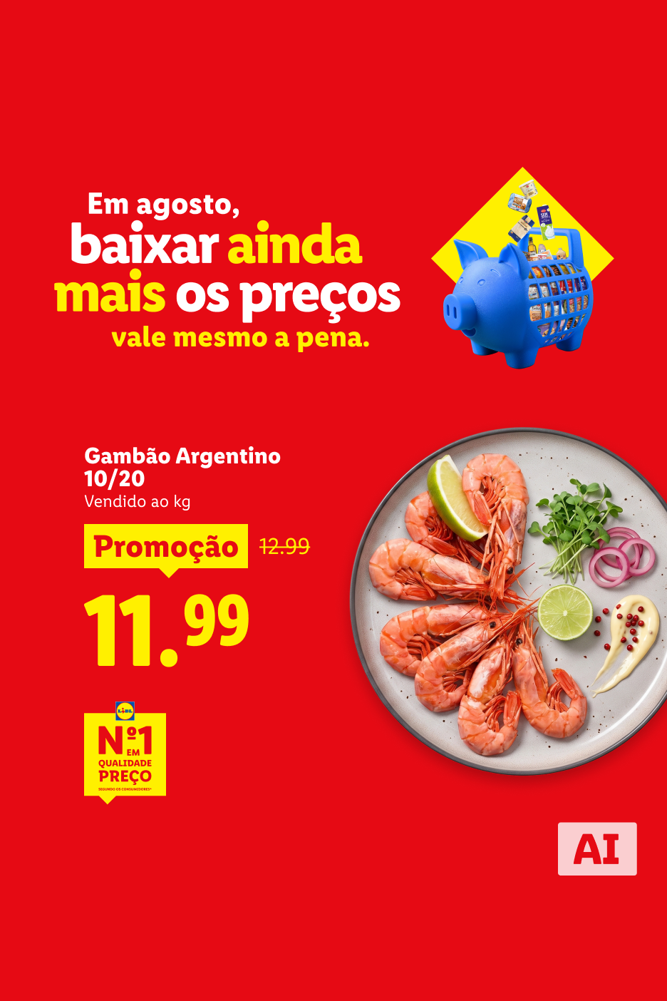 Camarões argentinos em promoção, com o texto 'Em agosto, baixar ainda mais os preços vale mesmo a pena'.