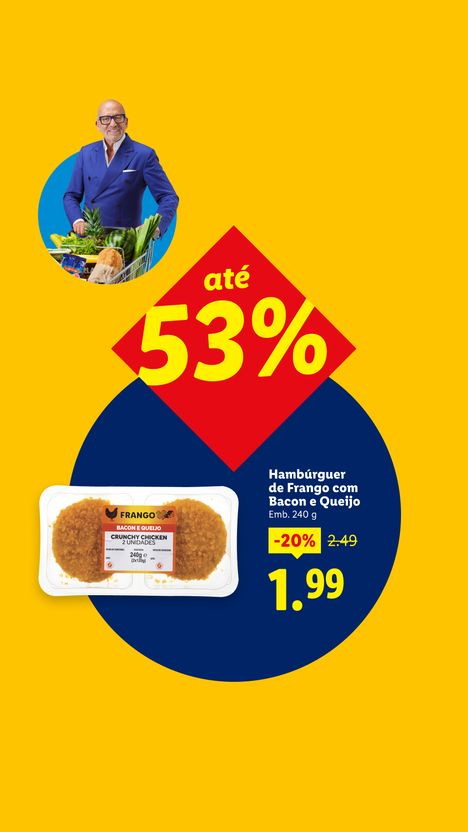 Promoção de hambúrguer de frango com bacon e queijo, com até 53% de desconto.