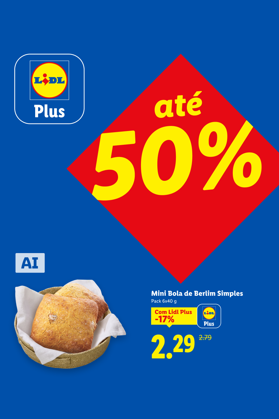 Pão de Berlim simples em cesto, com desconto de até 50% e preço especial de 2,29€ com o cartão Plus.