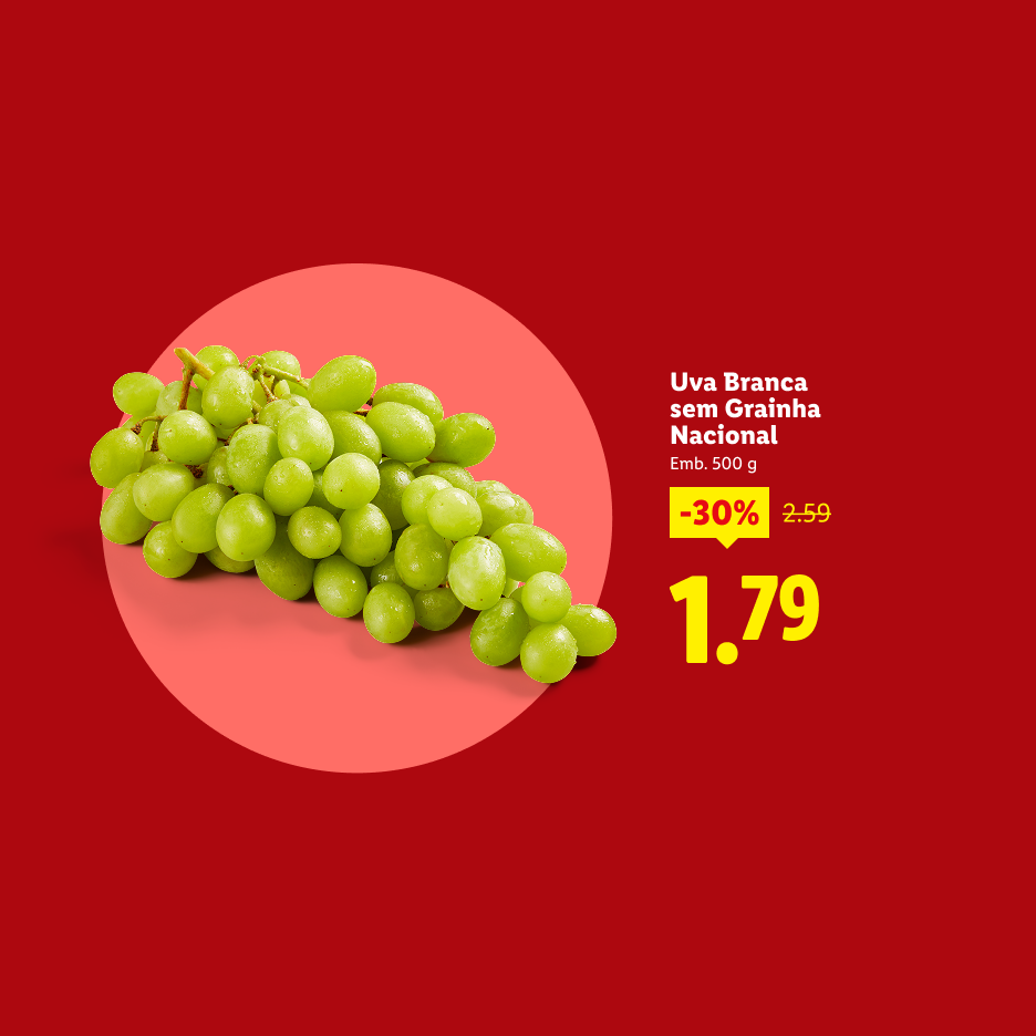 Uvas brancas sem grainha, embalagem de 500g, com 30% de desconto, agora 1,79.