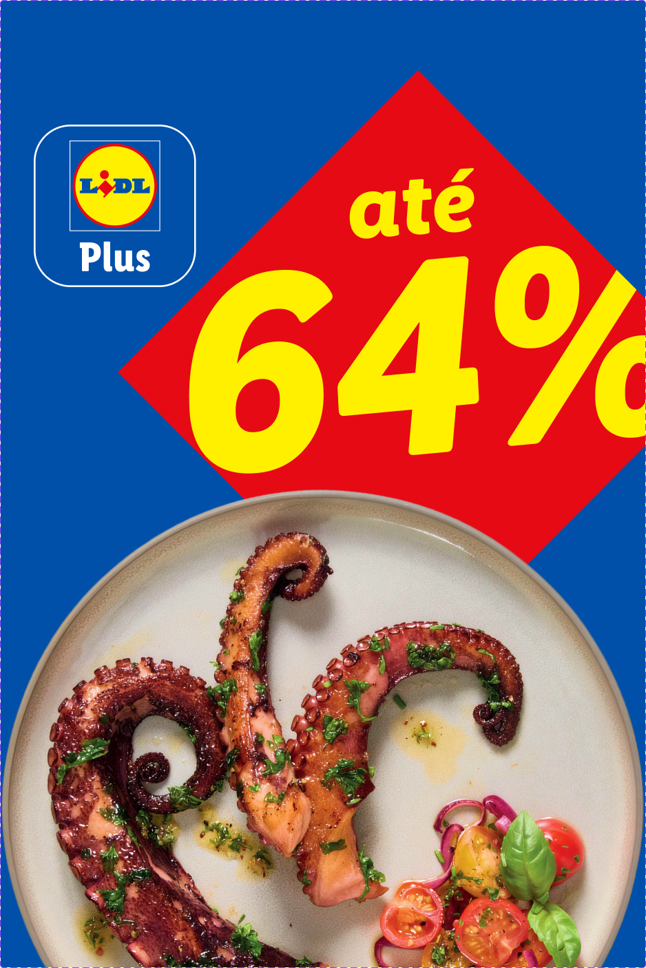 Campanha Lidl Plus com desconto de até 64% sobre um prato de tentáculos de polvo grelhados com tomate e manjericão.
