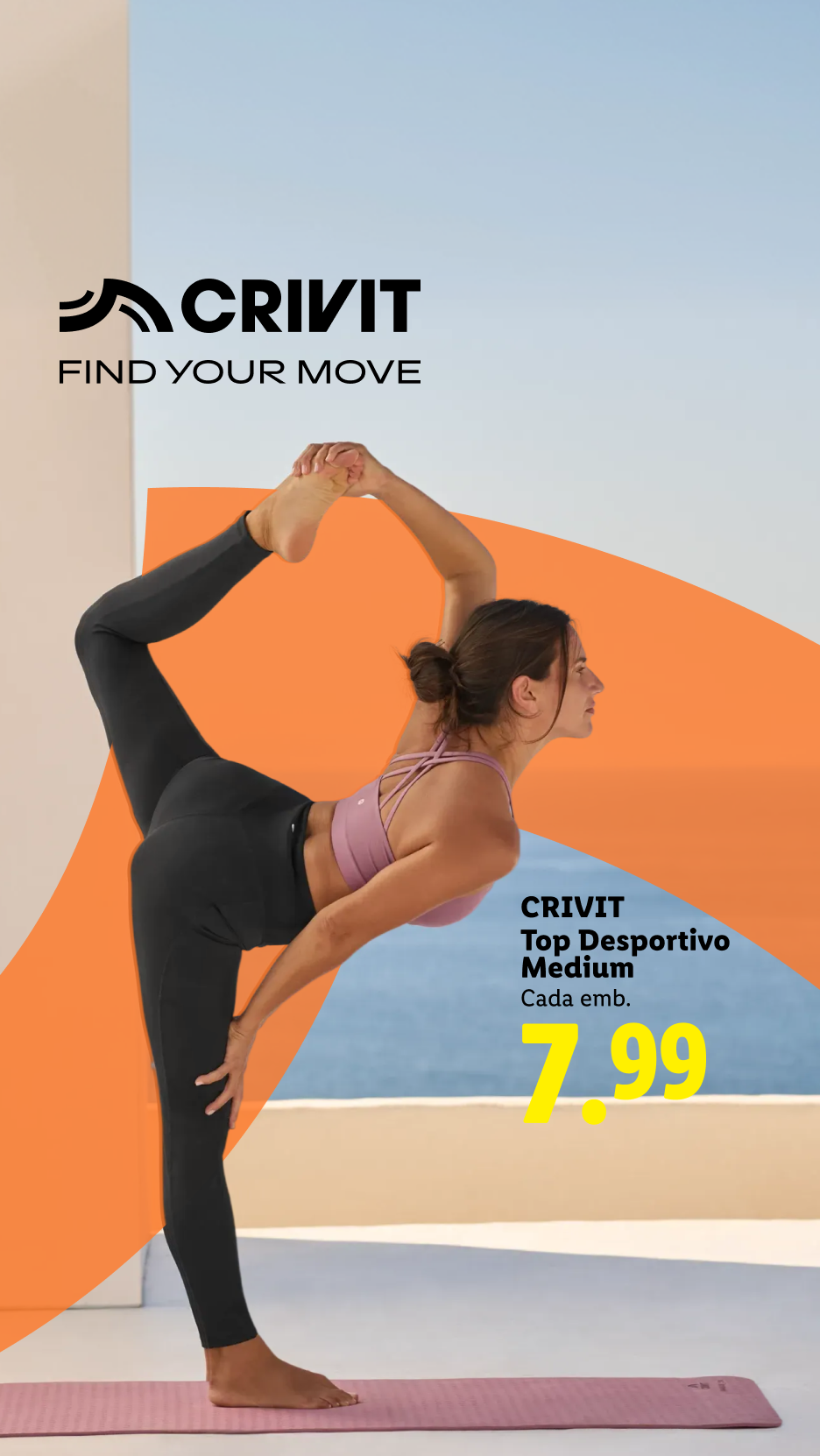 Mulher a fazer ioga com top desportivo e leggings, com o tema 'FIND YOUR MOVE' e preço de 7,99.